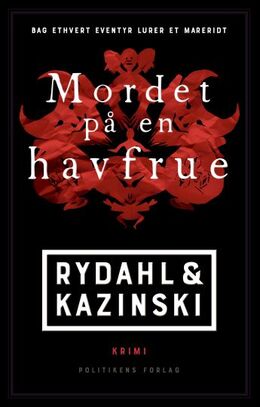 Thomas Rydahl, A. J. Kazinski: Mordet på en havfrue
