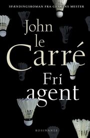 John Le Carré: Fri agent